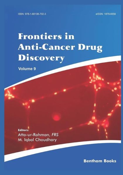 Cover for Atta -ur- Rahman · Frontiers in Anti-Cancer Drug Discovery Volume 9 (Paperback Book) (2018)