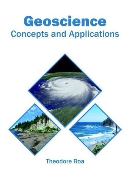 Cover for Theodore Roa · Geoscience: Concepts and Applications (Hardcover Book) (2018)