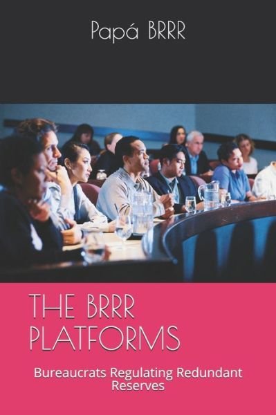 Cover for Papa Brrr · The Brrr Platforms (Paperback Book) (2019)