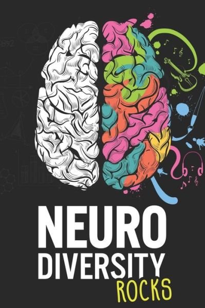 Cover for Neurodiversity Journal · Neurodiversity Rocks Colorful Brain Notebook (Paperback Bog) (2019)