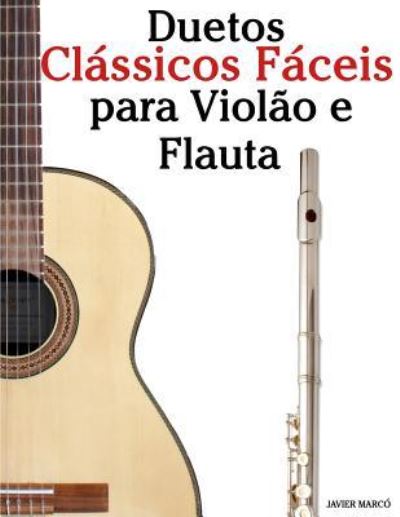 Duetos CL - Marc - Livros - Createspace Independent Publishing Platf - 9781717465023 - 20 de agosto de 2018