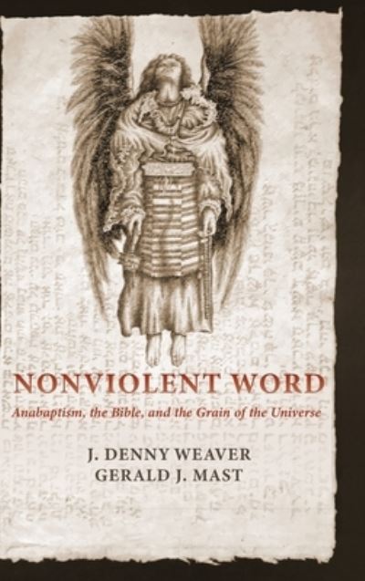 Cover for J. Denny Weaver · Nonviolent Word (N/A) (2020)