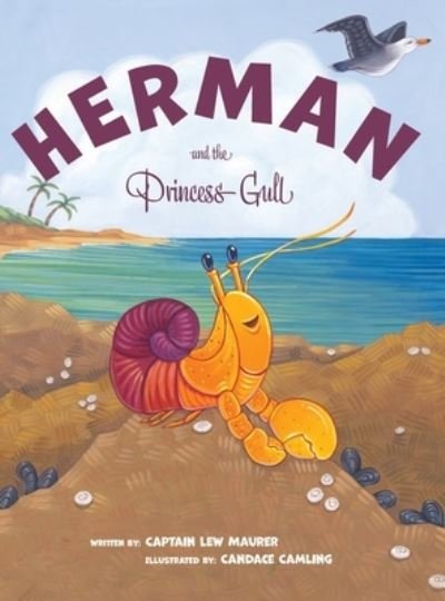Cover for Lew Maurer · Herman and The Princess Gull (Hardcover bog) (2021)