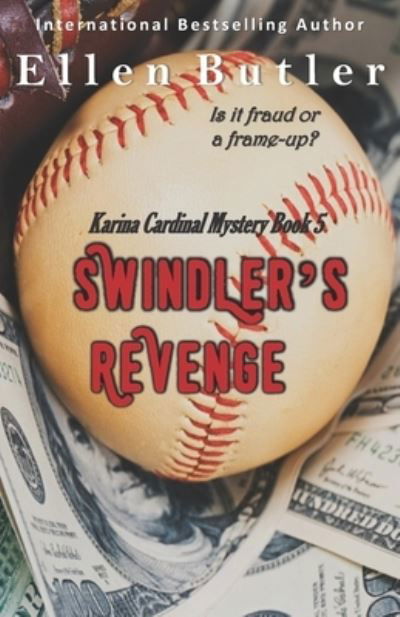Cover for Ellen Butler · Swindler's Revenge (Paperback Book) (2021)