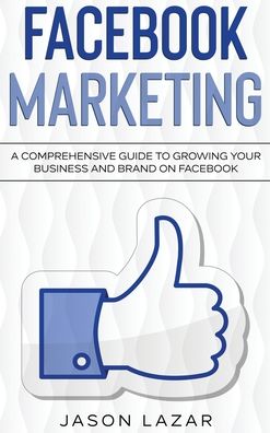 Cover for Jason Lazar · Facebook Marketing (Hardcover Book) (2021)