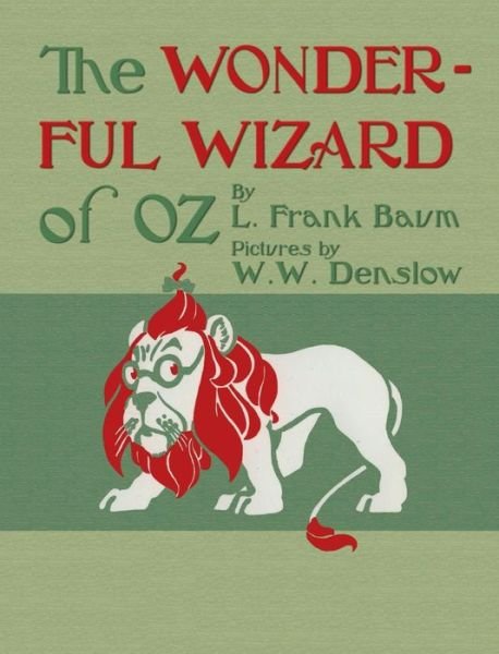 Cover for L. Frank Baum · The Wonderful Wizard of Oz (Hardcover Book) (2017)