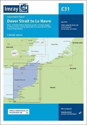 Imray Chart C31: Dover Strait to Le Havre - C Charts - Imray Imray - Książki - Imray, Laurie, Norie & Wilson Ltd - 9781786791023 - 12 marca 2019