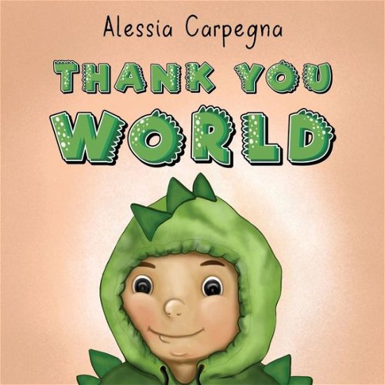 Alessia Carpegna · Thank You World (Taschenbuch) (2024)