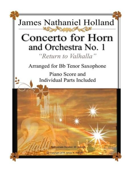 Cover for James Nathaniel Holland · Concerto for Horn and Orchestra No. 1 &quot;Return to Valhalla&quot; (Paperback Bog) (2019)