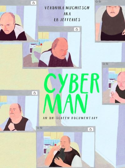 Cyberman - Veronika Muchitsch - Livros - Myriad Editions - 9781838386023 - 26 de maio de 2022