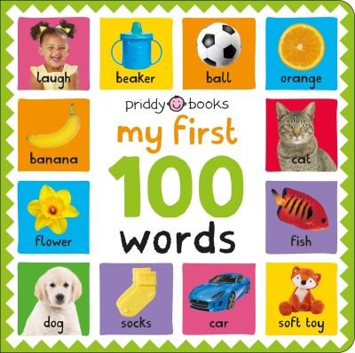 Cover for Priddy Books · My First 100: Words - My First 100 (Board book) (2023)