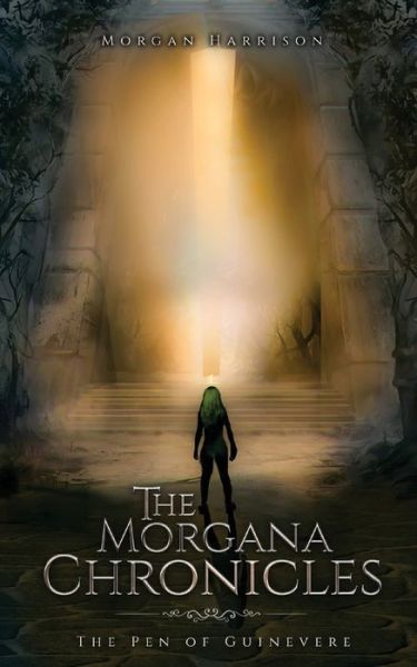 Cover for Morgan Harrison · The Morgana Chronicles (Paperback Book) (2021)