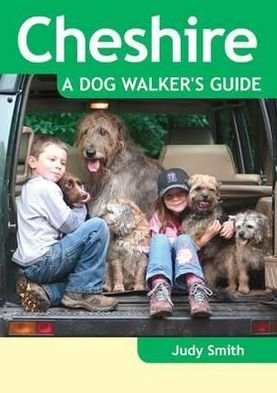 Cover for Judy Smith · Cheshire - a Dog Walker's Guide (Paperback Book) (2012)