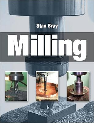 Cover for Stan Bray · Milling (Paperback Book) (2011)