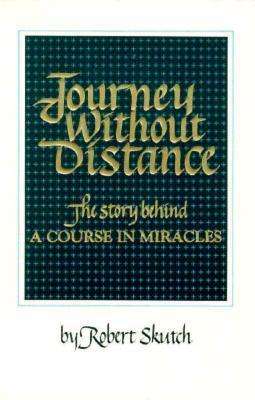 Cover for Robert Skutch · Journey Without Distance (Paperback Book) (2004)