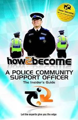 Cover for Richard McMunn · How 2 Become a Police Community Support Officer: The Insiders Guide (Paperback Book) (2010)