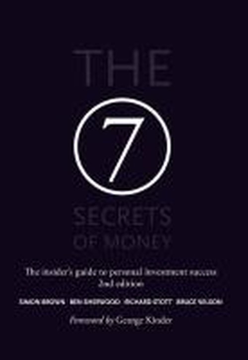 Cover for Simon Brown · The 7 Secrets of Money: The insider's guide to personal investment success (Hardcover Book) (2013)