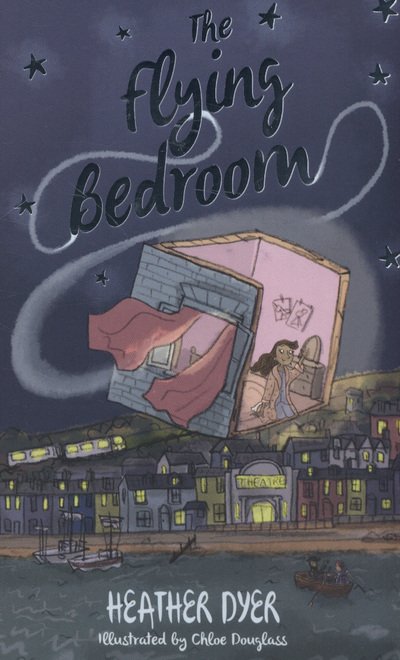 Cover for Heather Dyer · The Flying Bedroom (Paperback Book) [UK edition] (2014)