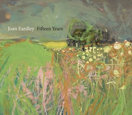 Cover for Patrick Elliott · Joan Eardley: A Sense of Place (Hardcover Book) (2016)