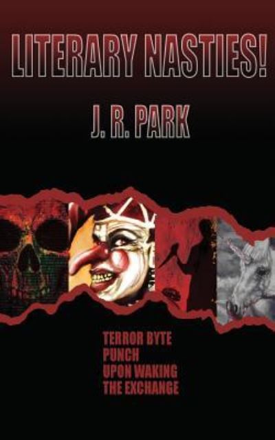 Cover for J R Park · Literary Nasties (Paperback Book) (2018)