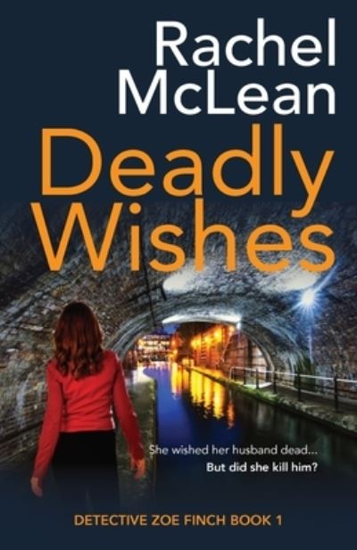 Cover for Rachel Mclean · Deadly Wishes (Paperback Book) (2020)