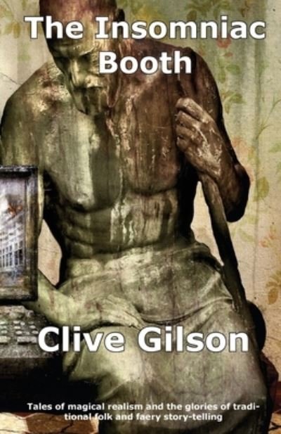 Cover for Clive Gilson · The Insomniac Booth (Paperback Book) (2019)