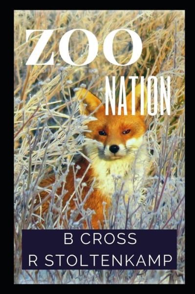 Cover for Bev Cross · Zoo Nation (Taschenbuch) (2020)
