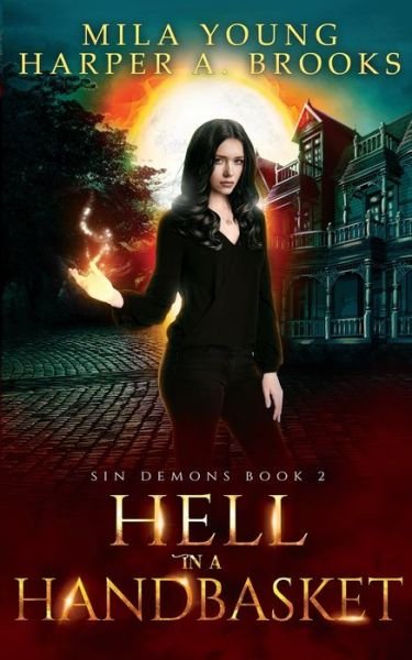 Cover for Mila Young · Hell In A Handbasket (Pocketbok) (2021)