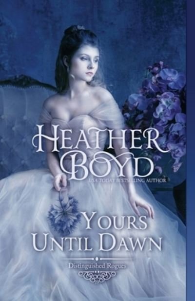 Cover for Heather Boyd · Yours until Dawn (Buch) (2022)