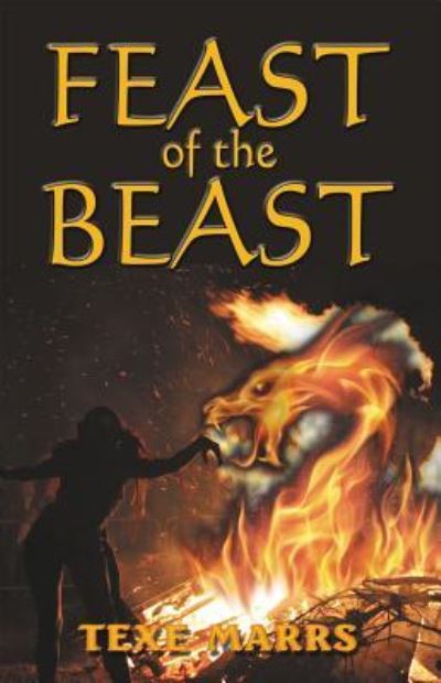 Cover for Texe Marrs · Feast of the Beast (Gebundenes Buch) (2017)