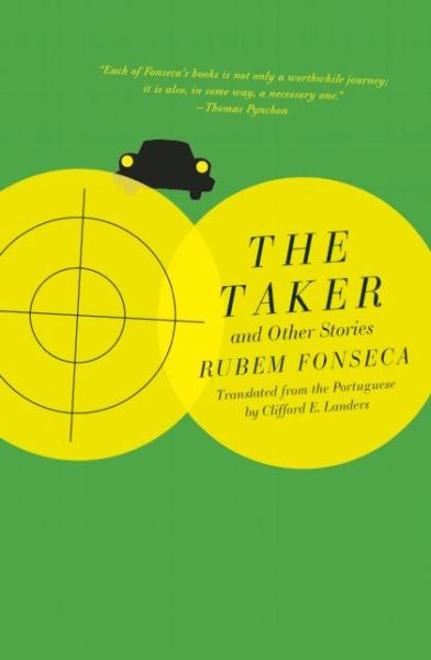 Cover for Rubem Fonseca · The Taker and Other Stories (Hardcover Book) (2008)