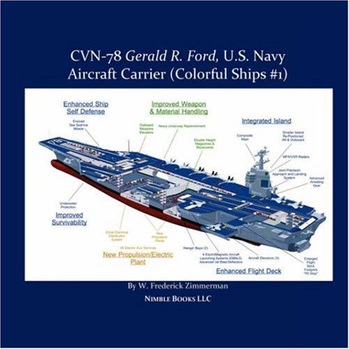 Cover for W. Frederick Zimmerman · Cvn-78 Gerald R. Ford, U.s. Navy Aircraft Carrier (Paperback Book) (2007)