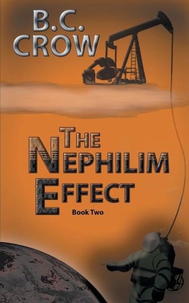 Cover for B C Crow · The Nephilim Effect: Book 2 (Paperback Book) (2015)