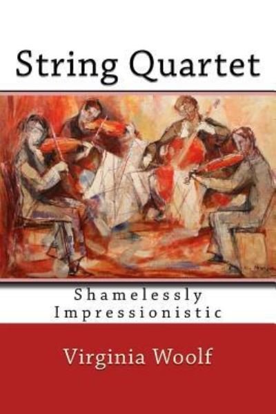 Cover for Virginia Woolf · String Quartet (Paperback Book) (2017)