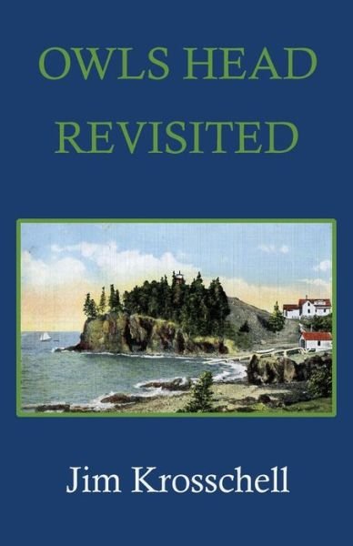 Cover for James Krosschell · Owls Head Revisited (Paperback Book) (2015)