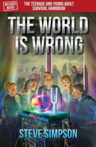 Cover for Steve Simpson · The World Is Wrong (Paperback Book) (2017)