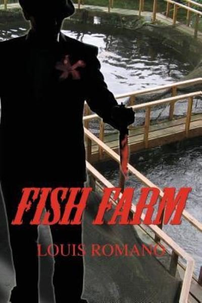 Cover for Louis Romano · Fish Farm (Pocketbok) (2016)