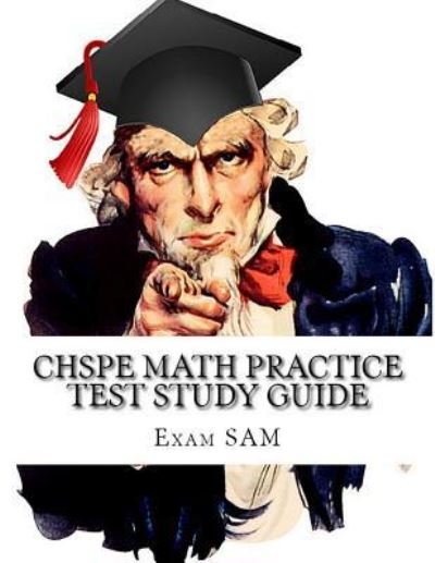 Cover for Exam Sam · CHSPE Math Practice Test Study Guide (Paperback Book) (2018)