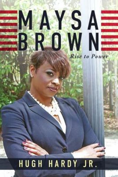 Cover for Hugh Hardy Jr · Maysa Brown (Paperback Book) (2018)