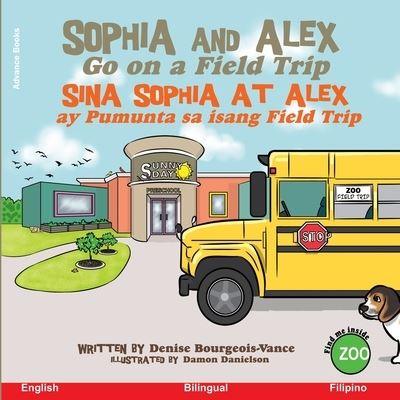 Cover for Damon Danielson · Sophia and Alex Go on a Field Trip (Paperback Book) (2020)