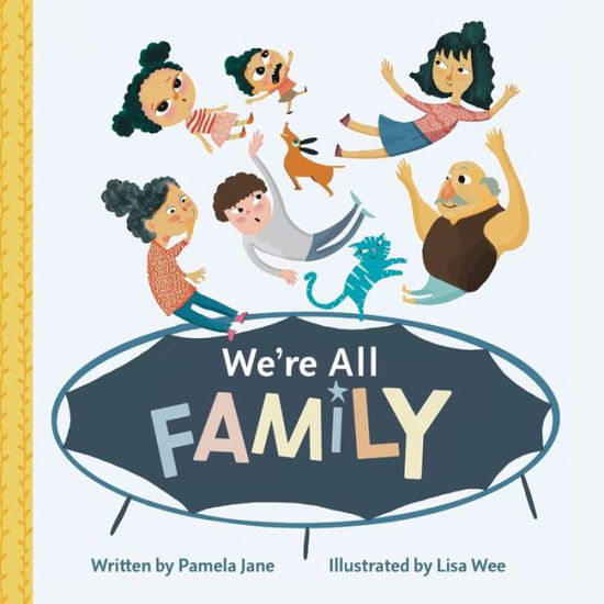 Cover for Pamela Jane · We're All Family (Paperback Book) (2020)