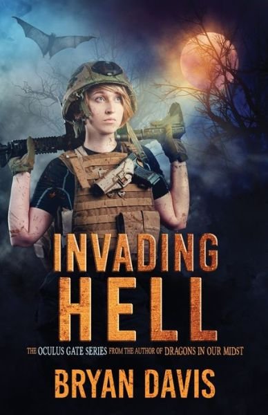 Cover for Bryan Davis · Invading Hell (Paperback Book) (2021)