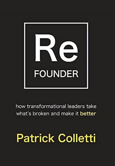 Cover for Patrick Colletti · Refounder (Hardcover Book) (2021)