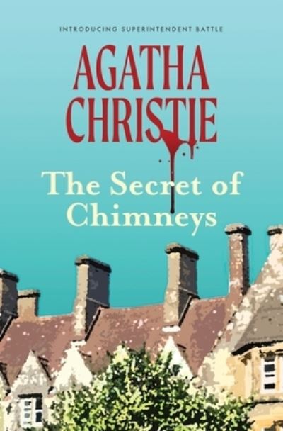 Cover for Agatha Christie · The Secret of Chimneys (Paperback Book) (2021)