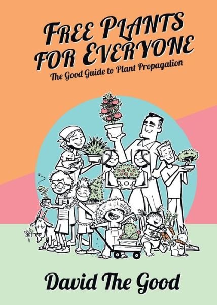 Cover for David The Good · Free Plants for Everyone (Paperback Book) (2021)