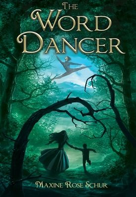 Cover for Maxine Rose Schur · Word Dancer (Bok) (2023)