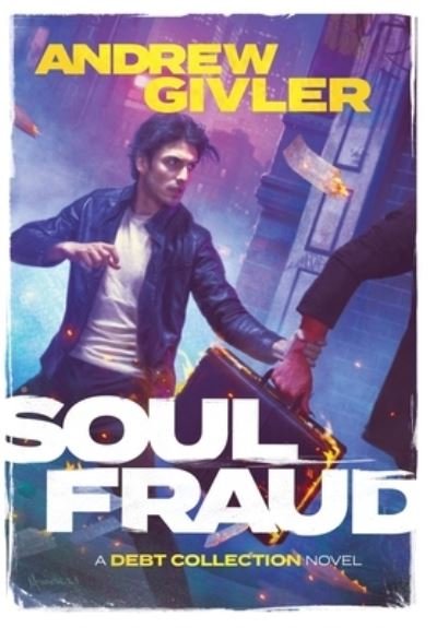 Cover for Andrew Givler · Soul Fraud (Hardcover bog) (2022)
