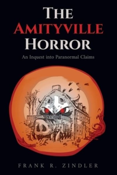 Cover for Frank R. Zindler · Amityville Horror (Book) (2022)