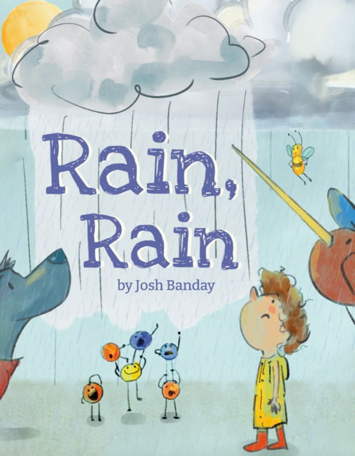 Cover for Josh Banday · Rain, Rain (Hardcover Book) (2025)