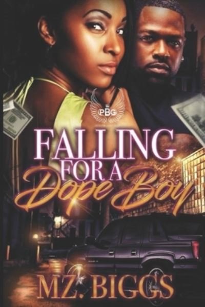 Cover for Mz Biggs · Falling For A Dope Boy (Paperback Book) (2017)